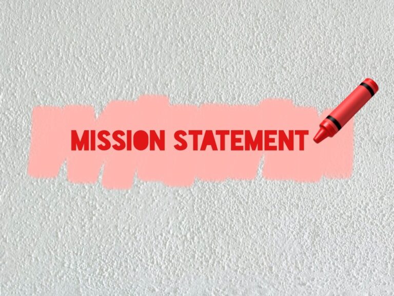 mission statement - what's yours?