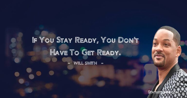 if you stay ready